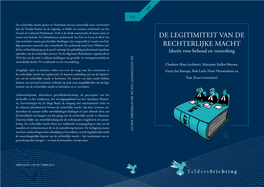 DE LEGITIMITEIT VAN DE RECHTERLIJKE MACHT 119 ------ISBN/EAN: 978-90-73896-63-5 Genrichting Door Burgers – En Haar Kernwaarden Voorop Staan