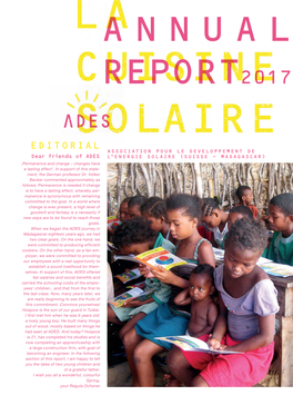 EDITORIAL ASSOCIATION POUR LE DEVELOPPEMENT DE Dear Friends of ADES L'energie SOLAIRE (SUISSE - MADAGASCAR) ‚Permanence and Change – Changes Have a Lasting Effect‘