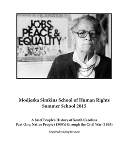 Modjeska Simkins School of Human Rights Summer School 2015