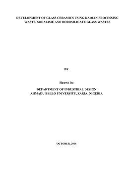 Development of Glass Ceramics Using Kaolin Processing Waste, Sodalime and Borosilicate Glass Wastes