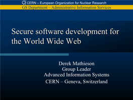 Secure Software Development for the World Wide Web