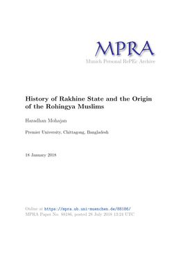 History of Rakhine State and the Origin of the Rohingya Muslims