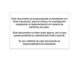 Este Documento Es Proporcionado Al Estudiante Con Fines Educativos, Para La Crítica Y La Investigación Respetando La Reglamentación En Materia De Derechos De Autor