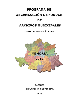 Programa De Organización De Fondos De Archivos Municipales