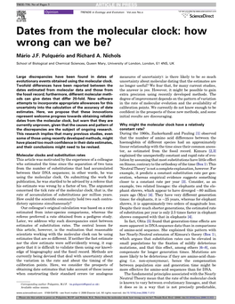 Dates from the Molecular Clock: How Wrong Can We Be?