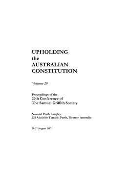 UPHOLDING the AUSTRALIAN CONSTITUTION