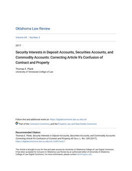 Security Interests in Deposit Accounts, Securities Accounts, and Commodity Accounts: Correcting Article 9’S Confusion of Contract and Property