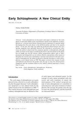 Early Schizophrenia: a New Clinical Entity