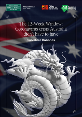 The 12-Week Window: Coronavirus Crisis Australia Didn't Have to Have Salvatore Babones