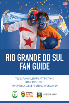 Rio Grande Do Sul Fan Guide