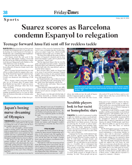 Suarez Scores As Barcelona Condemn Espanyol to Relegation Teenage Forward Ansu Fati Sent Off for Reckless Tackle
