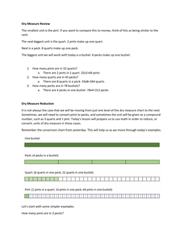 Dry Measure Review the Smallest Unit Is the Pint. If You Want to Compare This to Money, Think of This As Being Similar to the Ce