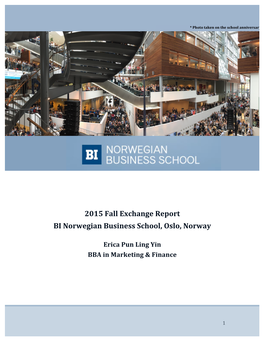 2015 Fall Exchange Report BI Norwegian Business School, Oslo