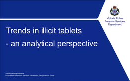 Trends in Illicit Tablets