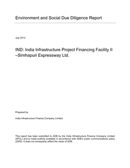 Environment and Social Due Diligence Report IND: India Infrastructure Project Financing Facility II –Simhapuri Expressway Ltd