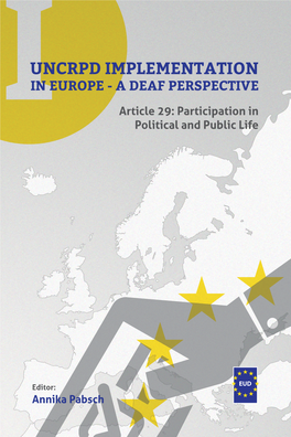 Uncrpd Implementation in Europe - a Deaf Perspective