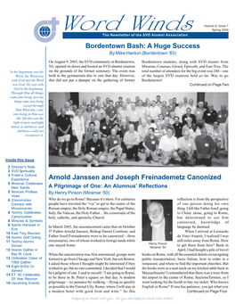 Spring 2004 the Newsletter of the SVD Alumni Association Bordentown Bash: a Huge Success by Mike Hanlon (Bordentown ‘83)