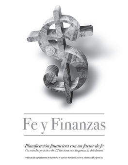 Planificación Financiera Con Un Factor De Fe Un Estudio Práctico De 12 Lecciones En La Gerencia Del Dinero