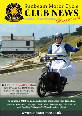 Sunbeam Motor Cycle CLUB NEWS Issue 881 August - September 2016 Always Ahead!