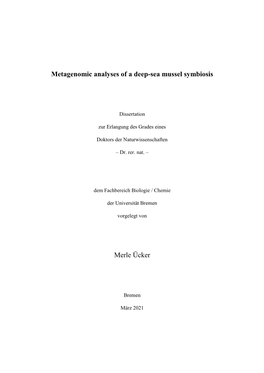 Metagenomic Analyses of a Deep-Sea Mussel Symbiosis Merle Ücker