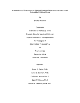 A Role for the P75 Neurotrophin Receptor in Axonal Degeneration and Apoptosis Induced by Oxidative Stress