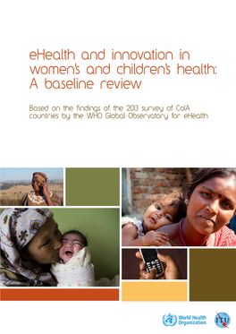 Ehealth and Innovation in Women's and Children's Health: a Baseline Review