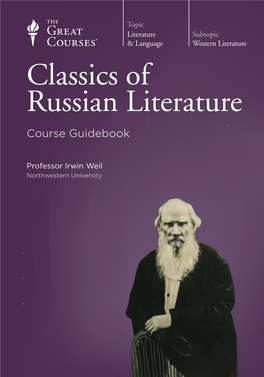 Classics of Russian Literature Course Guidebook