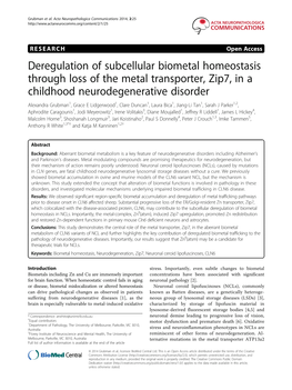 Deregulation of Subcellular Biometal Homeostasis Through Loss of The