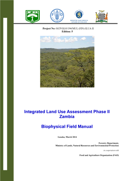 Integrated Land Use Assessment Phase II Zambia Biophysical Field
