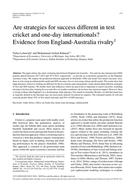 Are Strategies for Success Different in Test Cricket and One-Day Internationals? Evidence from England-Australia Rivalry1