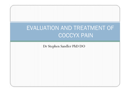 Evaluation and Treatment of Coccyx Pain