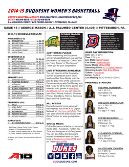 2014-15 Duquesne Women's Basketball Duquesne Points-Rebounds-Assists (As of Jan 03, 2015) STATISTICS All Games POINTS-ASSISTS-REBOUNDS
