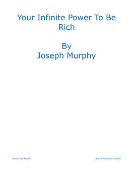 Your Infinite Power to Be Rich by Joseph Murphy