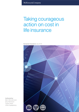 Taking Courageous Action on Cost in Life Insurance