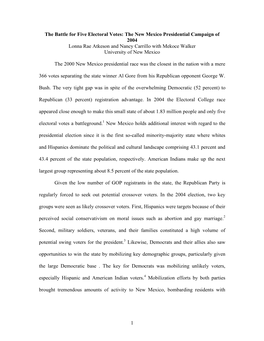 The Battle for Five Electoral Votes: the New Mexico Presidential Campaign of 2004 Lonna Rae Atkeson and Nancy Carrillo with Mekoce Walker University of New Mexico