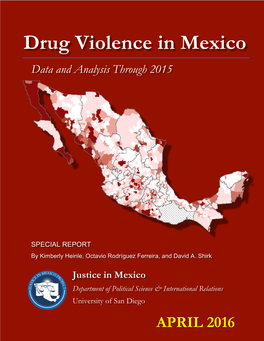 Drug Violence in Mexico Data and Analysis Through 2015