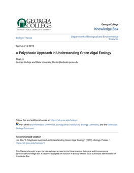 A Polyphasic Approach in Understanding Green Algal Ecology
