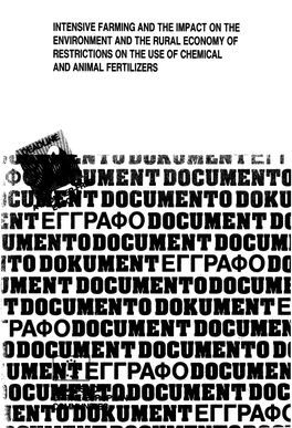 Intensive Farming and the Impact on the Environment and the Rural Economy of Restrictions on the Use of Chemical and Animal Fertilizers