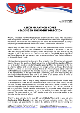 Czech Marathon Hopes Heading in the Right Direction