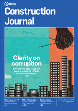 Clarity on Corruption How and Why Does Corruption Occur in Our Industry? What Can We Do to Prevent It?