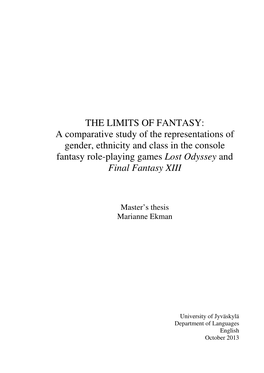 A Comparative Study of the Representations of Gender, Ethnicity and Class in the Console Fantasy Role-Playing Games Lost Odyssey and Final Fantasy XIII