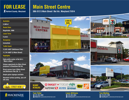 For LEASE Main Street Centre Harford County, Maryland 306-312 S Main Street | Bel Air, Maryland 21014