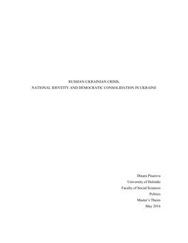 Russian-Ukrainian Crisis, National Identity and Democratic Consolidation in Ukraine