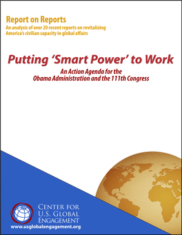 Smart Power’ to Work an Action Agenda for the Obama Administration and the 111Th Congress