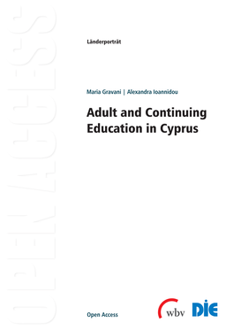 Maria Gravani | Alexandra Ioannidou Adult and Continuing Education in Cyprus