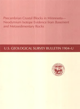 Precambrian Crustal Blocks in Minnesota Neodymium Isotope Evidence from Basement and Metasedimentary Rocks