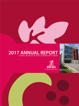 2017 Annual Report Control Board of the Rioja Designation of Origin Summary