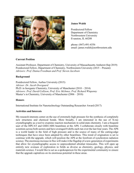 James Walsh Postdoctoral Fellow Department of Chemistry