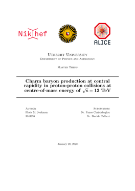 Charm Baryon Production at Central Rapidity in Proton-Proton Collisions at Centre-Of-Mass Energy of √ S = 13