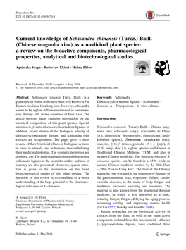 Current Knowledge of Schisandra Chinensis (Turcz.) Baill